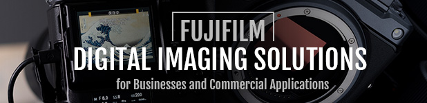 FUJIFILM DIGITAL IMAGING SOLUTIONS for Businesses and Commercial Applications